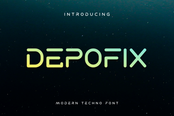 Depofix: A Futuristic Sans Serif Font for Modern Branding