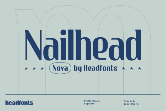 Nailhead Nova: A Designer’s Take on a Modern Sans Serif